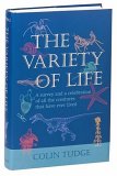 The Variety of Life: A Survey and a Celebration of All the Creatures that Have Ever Lived