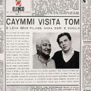 Caymmi Visita Tom