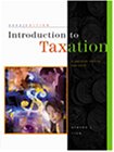Introduction to Taxation 2002: A Decision-Making Approach