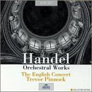 Handel: Orchestral Works