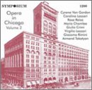Opera in Chicago, Vol.2