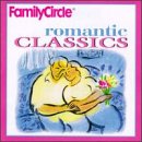 Family Circle Romantic Classics