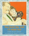 You Hold Me And I'll Hold You (Orchard Paperbacks)