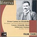 Italian Tenors from Caruso to Zenatello