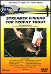 Streamer Fishing For Trophy Trout