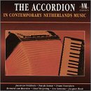 The Accordion In Contemporary Netherlands Music