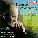 Thomas Armstrong: Orchestral and Choral Works