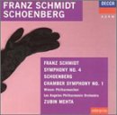 Schmidt: Symphony No. 4 / Schoenberg: Chamber Symphony No. 1