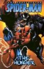 Spectacular Spider-Man Vol. 1: The Hunger