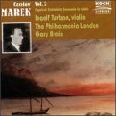 Czeslaw Marek: Orchestral Works, Vol. 2