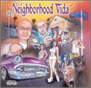 Neighborhood Vida, Vol. 1