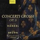 H&auml;ndel: Concerti Grossi, Op. 3