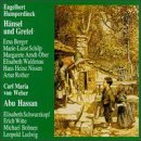Humperdinck: H&auml;nsel und Gretel/Weber: Abu Hassan