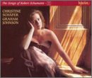 The Songs of Robert Schumann 1 / Christine Sch&auml;fer, Graham Johnson