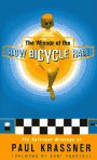 The Winner of the Slow Bicycle Race: The Satirical Writings of Paul Krassner