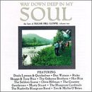Best of Sugar Hill Gospel: Way Down Deep in My Soul, Vol. 2