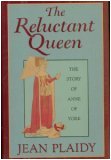 The Reluctant Queen (Queens of England Series, 8th)