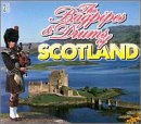 The Bagpipes & Drums of Scotland