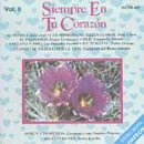 Siempre en Tu Corazon, Vol. 2