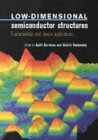 Low Dimensional Semiconductor Structures
