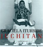 Graciela Iturbide: Juchitan (Getty Trust Publications: J. Paul Getty Museum)