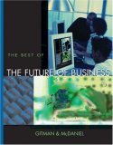 Interactive Text, The Best of The Future of Business with Access Card and InfoTrac College Edition (Interactive Text)