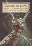 Swords Of Rome Volume 1: The Conquerors (Swords of Rome)