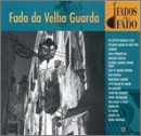 Fado Da Velha Guarda