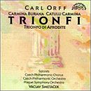 Orff:Carmina Burana/Catulli Carmina/Trionfo Di Afrodite