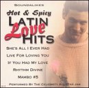 Hot and Spicy Latin Love Hits