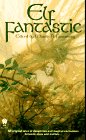 Elf Fantastic (Fantasy Anthology)