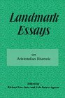 Landmark Essays on Aristotelian Rhetoric: Volume 14 (Landmark Essays Series , Vol 14)