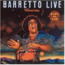 Tomorrow: Barretto Live