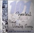 101 Greatest Praise and Worship Songs, Vol. 2