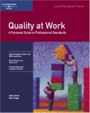 Quality at Work: A Personal Guide to Professional Standards (Fifty-Minute Series)