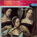 Chansons nouvelles, Parisian chansons & dances ca. 1530 - 1550