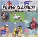 Power Classics! Classical Music for Your Active Lifestyle, Vol. 6
