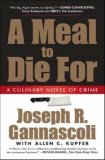 A Meal to Die For: A Culinary Novel of Crime (Y)