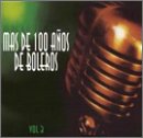 Mas de 100 Anos de Boleros, Vol. 3