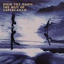 Dusk Till Dawn: The Best of Capercallie
