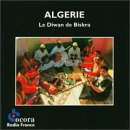 Algeria: The Diwan of Biskra (Le Diw&acirc;n de Biskra)