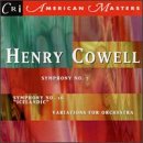 Cowell: Variations For Orchestra/Symphony Nos. 7 & 16
