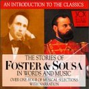 Stories Of Foster And Sousa