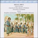 Michael Horvit: Cullen Overture; Concerto for Brass Quintet & Orchestra, etc.