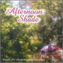 Afternoon Shade