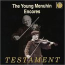 The Young Menuhin Encores