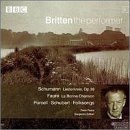 Schumann: Liederkreis, Op. 39; Fauré: La Bonne Chanson; Purcell, Schubert: Folksongs