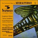The Orchestral Music of Meyer Kupferman, Vol.9