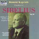 Robert Kajanus Conducts Sibelius, Vol.2
