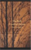 The Bark Covered House